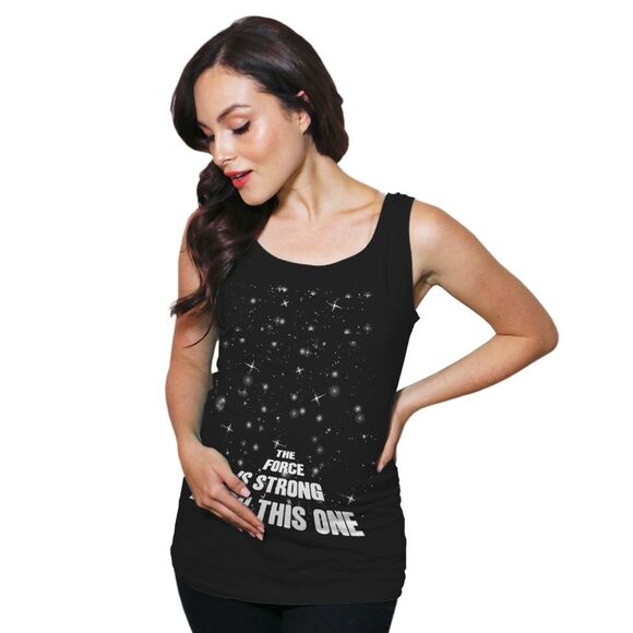 Maternity Tank Top The Force Is Strong With This One Funny SciFi Pregnancy Tank - Picture 1 of 4